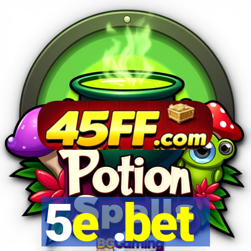5e .bet